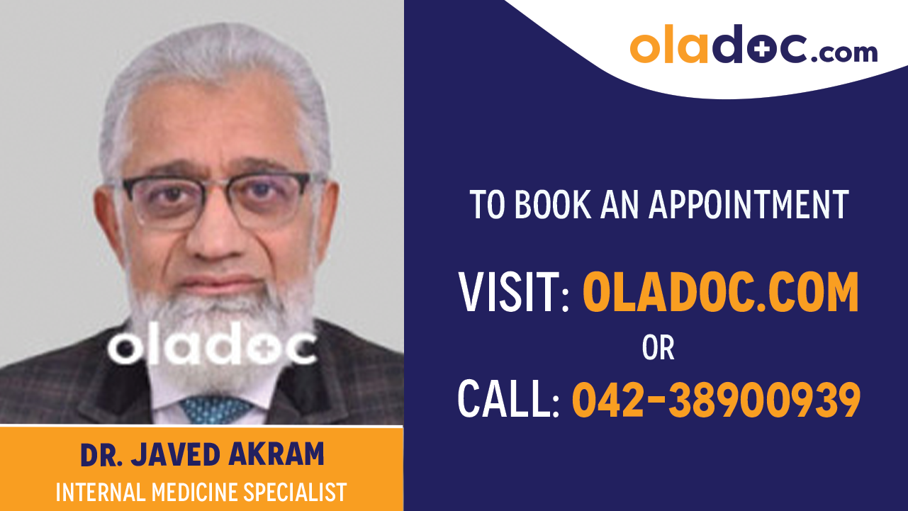Book appointment with Dr. Javed Akram-best internal medicine specialist in Lahore
